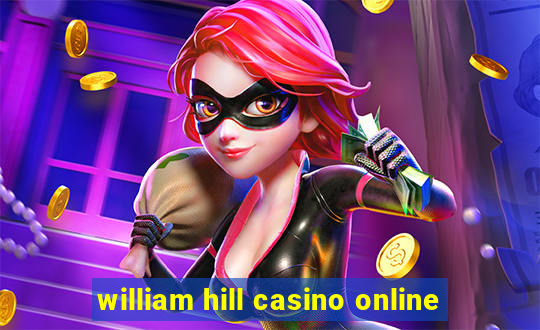 william hill casino online