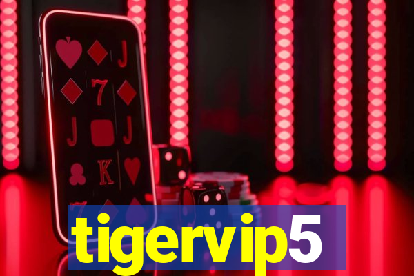 tigervip5