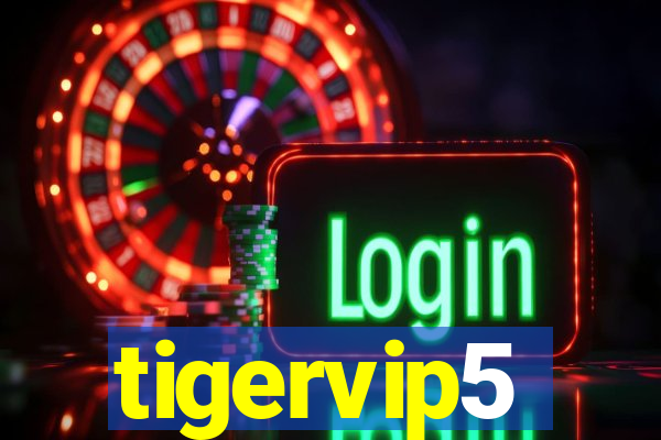 tigervip5