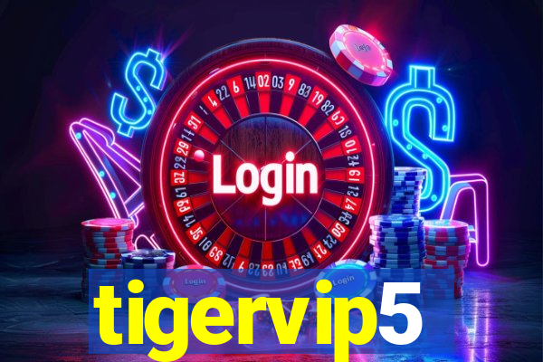 tigervip5