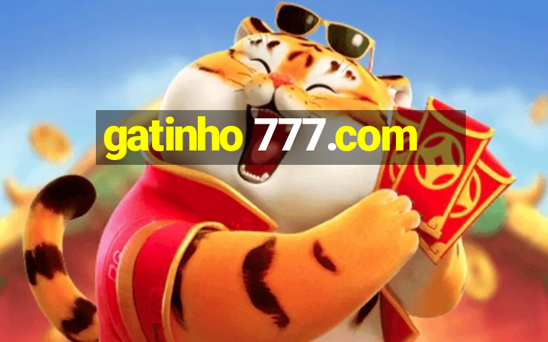 gatinho 777.com