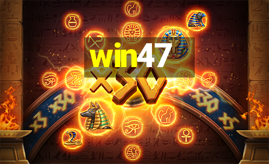 win47