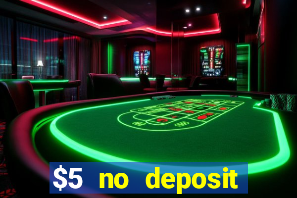 $5 no deposit casino nz