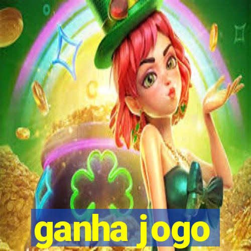 ganha jogo