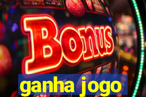 ganha jogo