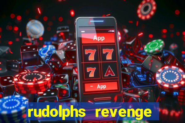 rudolphs revenge slot machine