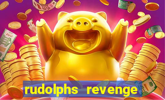 rudolphs revenge slot machine