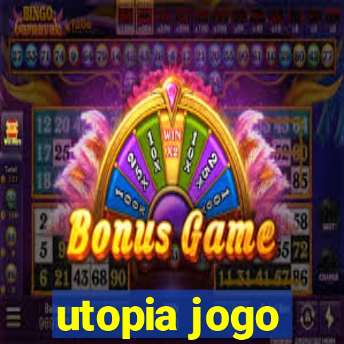 utopia jogo