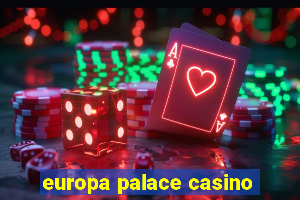 europa palace casino