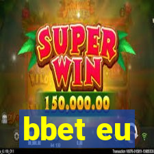 bbet eu