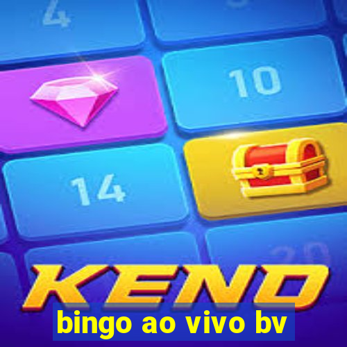 bingo ao vivo bv