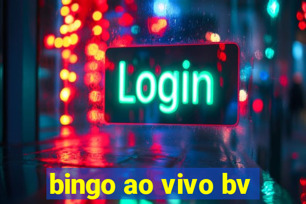 bingo ao vivo bv