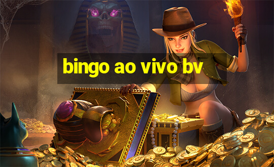 bingo ao vivo bv