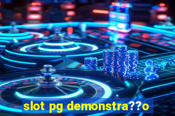 slot pg demonstra??o