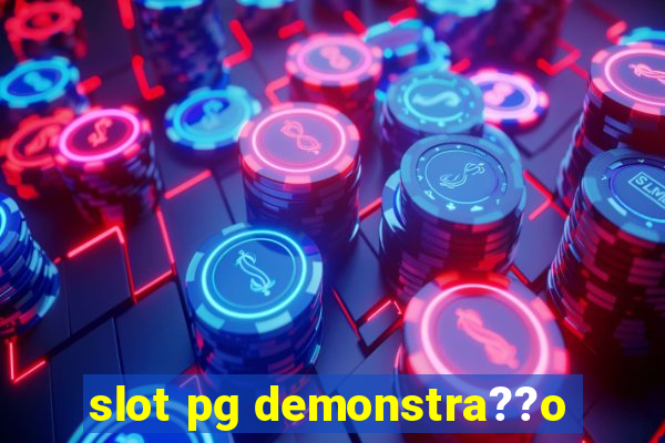 slot pg demonstra??o