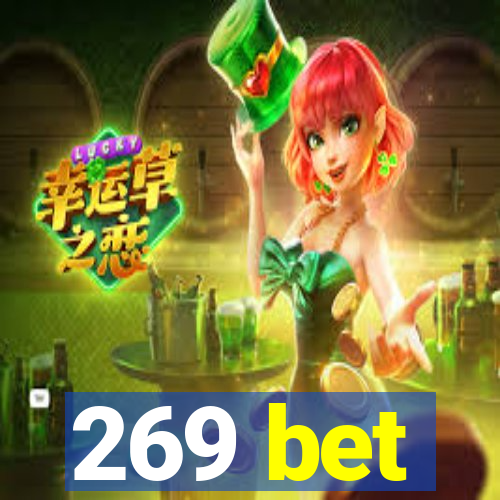 269 bet