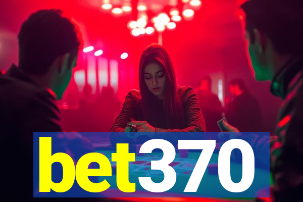 bet370