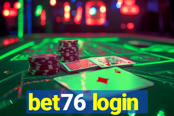 bet76 login