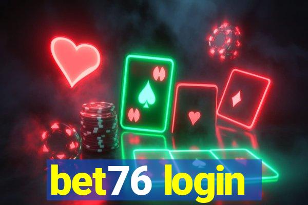 bet76 login