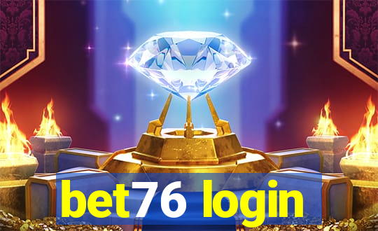 bet76 login