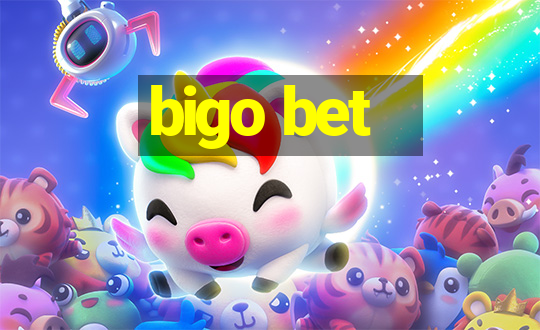 bigo bet