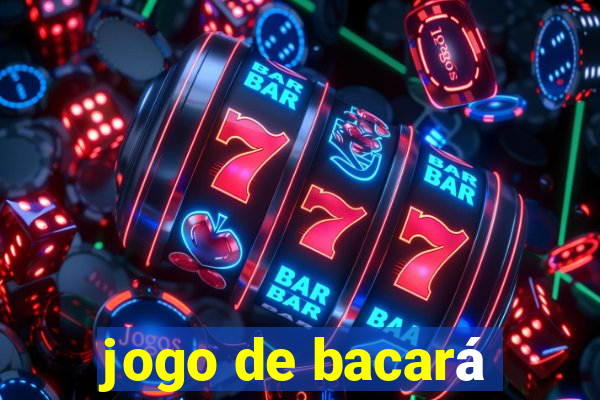 jogo de bacará