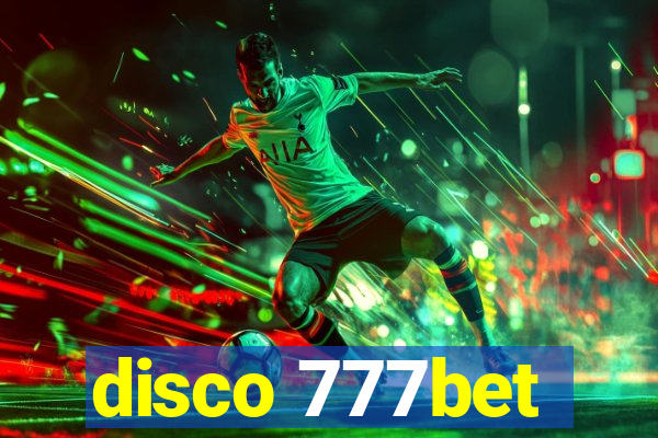 disco 777bet