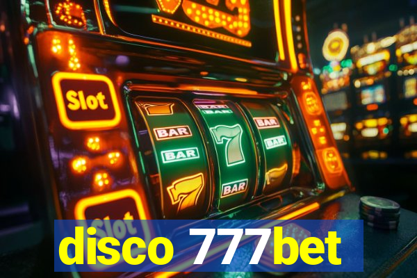 disco 777bet