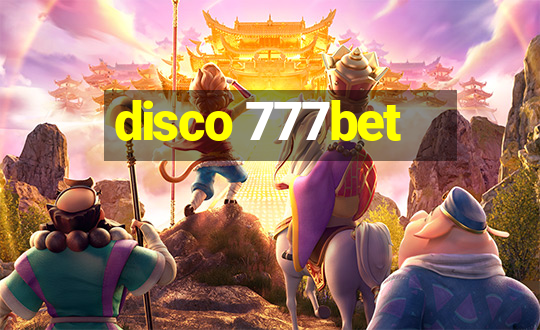 disco 777bet