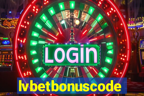 lvbetbonuscode