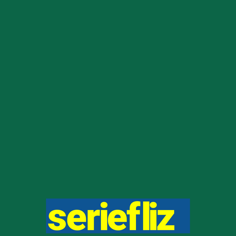 seriefliz