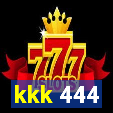 kkk 444