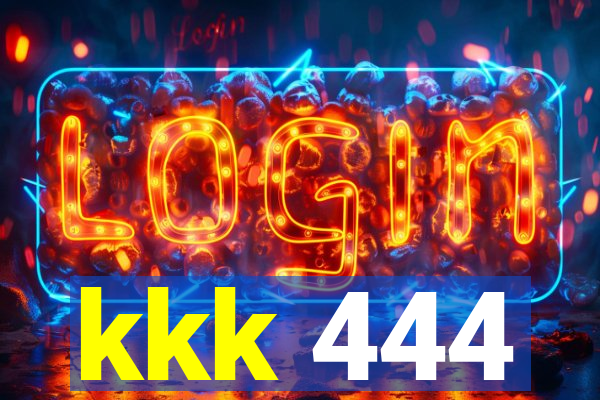 kkk 444