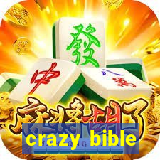 crazy bible