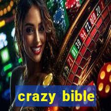 crazy bible