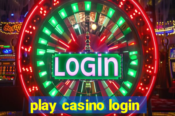 play casino login