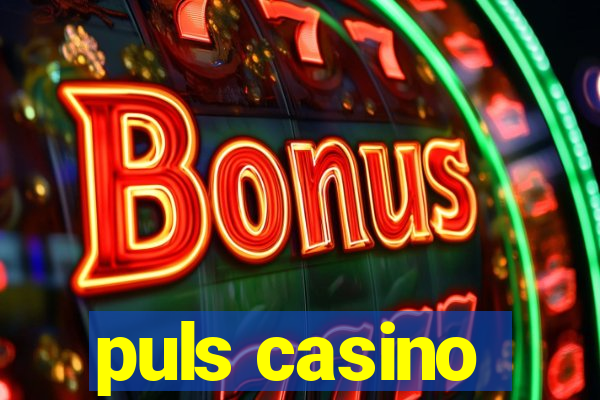 puls casino