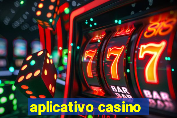 aplicativo casino