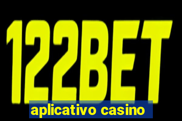 aplicativo casino