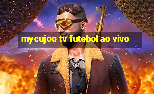 mycujoo tv futebol ao vivo