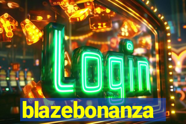 blazebonanza