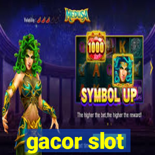 gacor slot