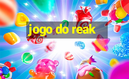 jogo do reak