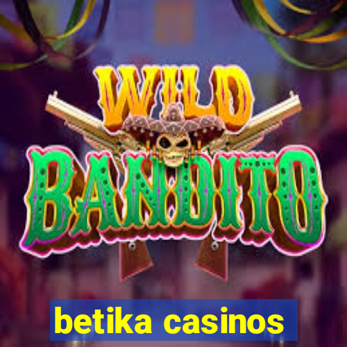 betika casinos