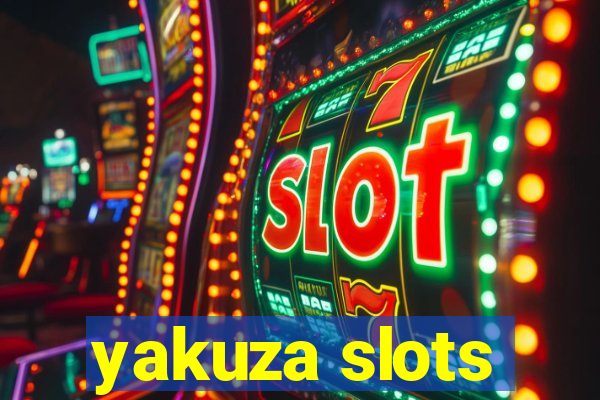 yakuza slots