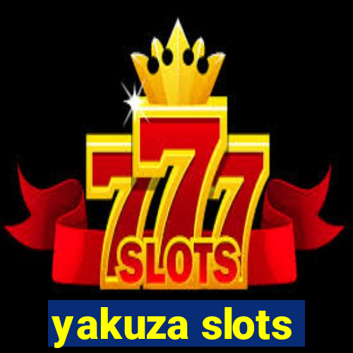 yakuza slots