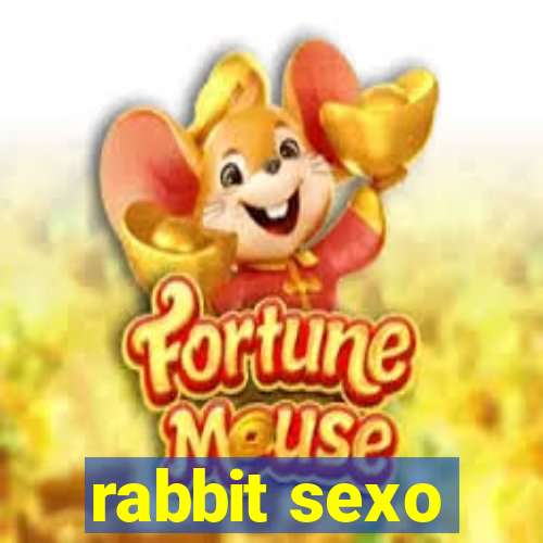 rabbit sexo