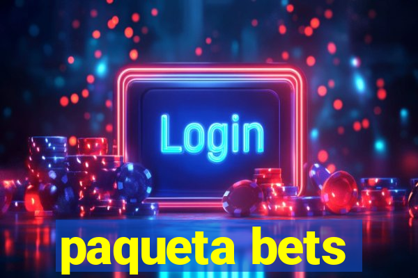 paqueta bets