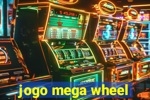 jogo mega wheel