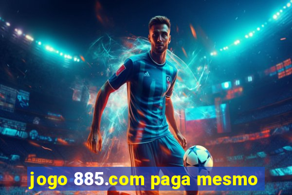 jogo 885.com paga mesmo